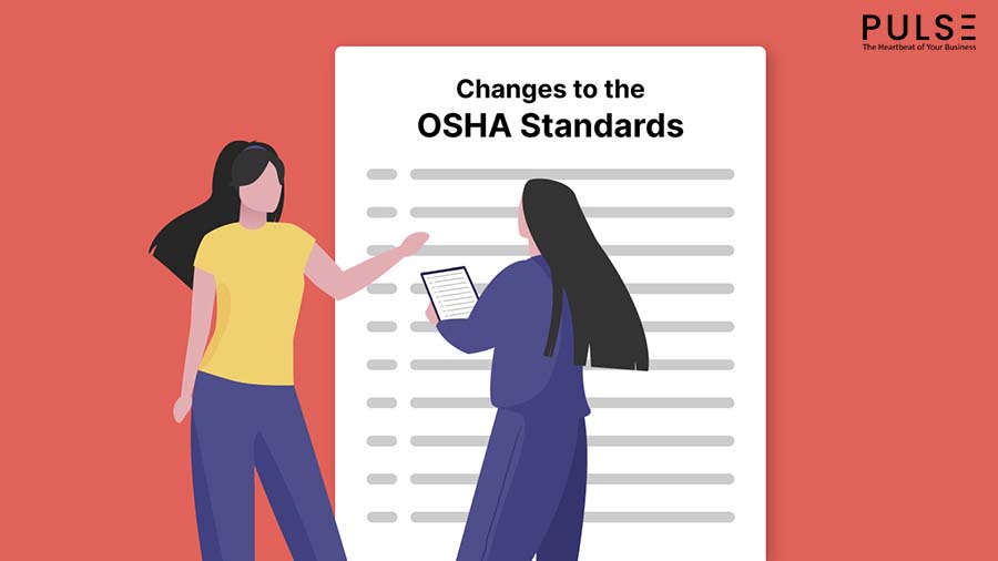 Changes to the OSHA Standards You Need To Know About